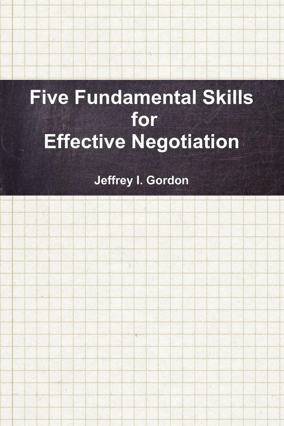 Jeffrey Gordon | Five Fundamental Skills | Taschenbuch | Englisch (2011)-image