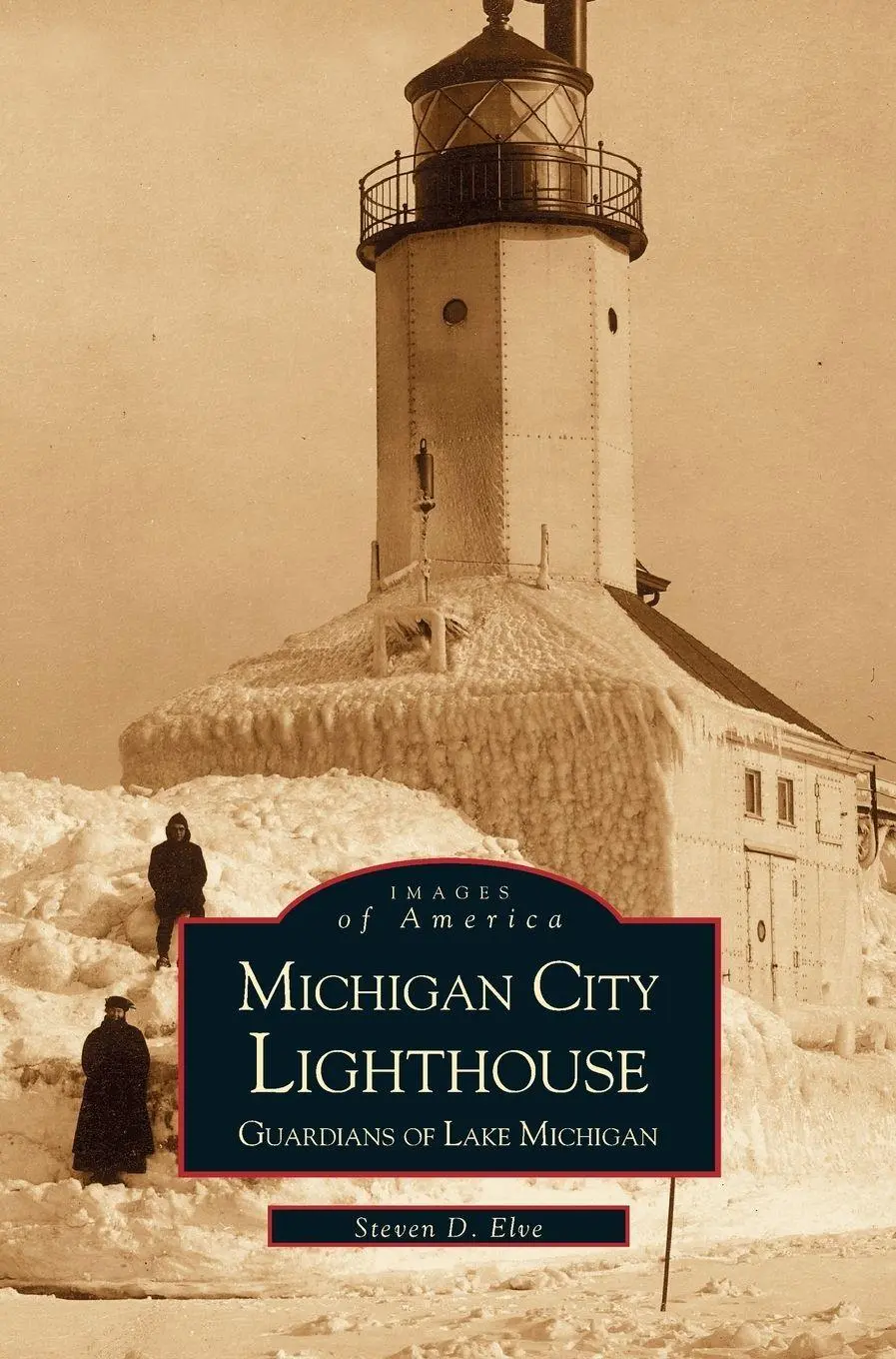 Steven Elve | Michigan City Lighthouse | Buch | Englisch (2001) | Gebunden-image