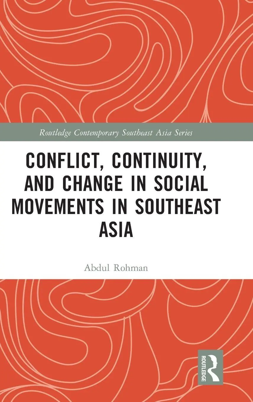 Abdul Rohman | Conflict, Continuity, And Change In Social Movements In...-image