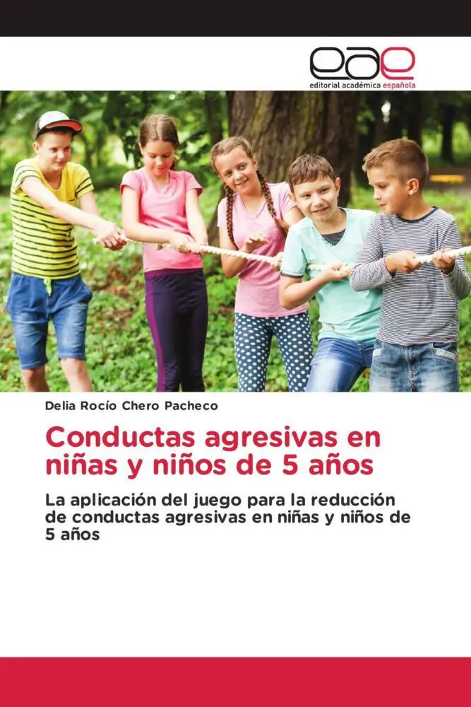 Delia RocíO Chero Pacheco | Conductas Agresivas En NiñAs Y NiñOs De 5 AñOs-image