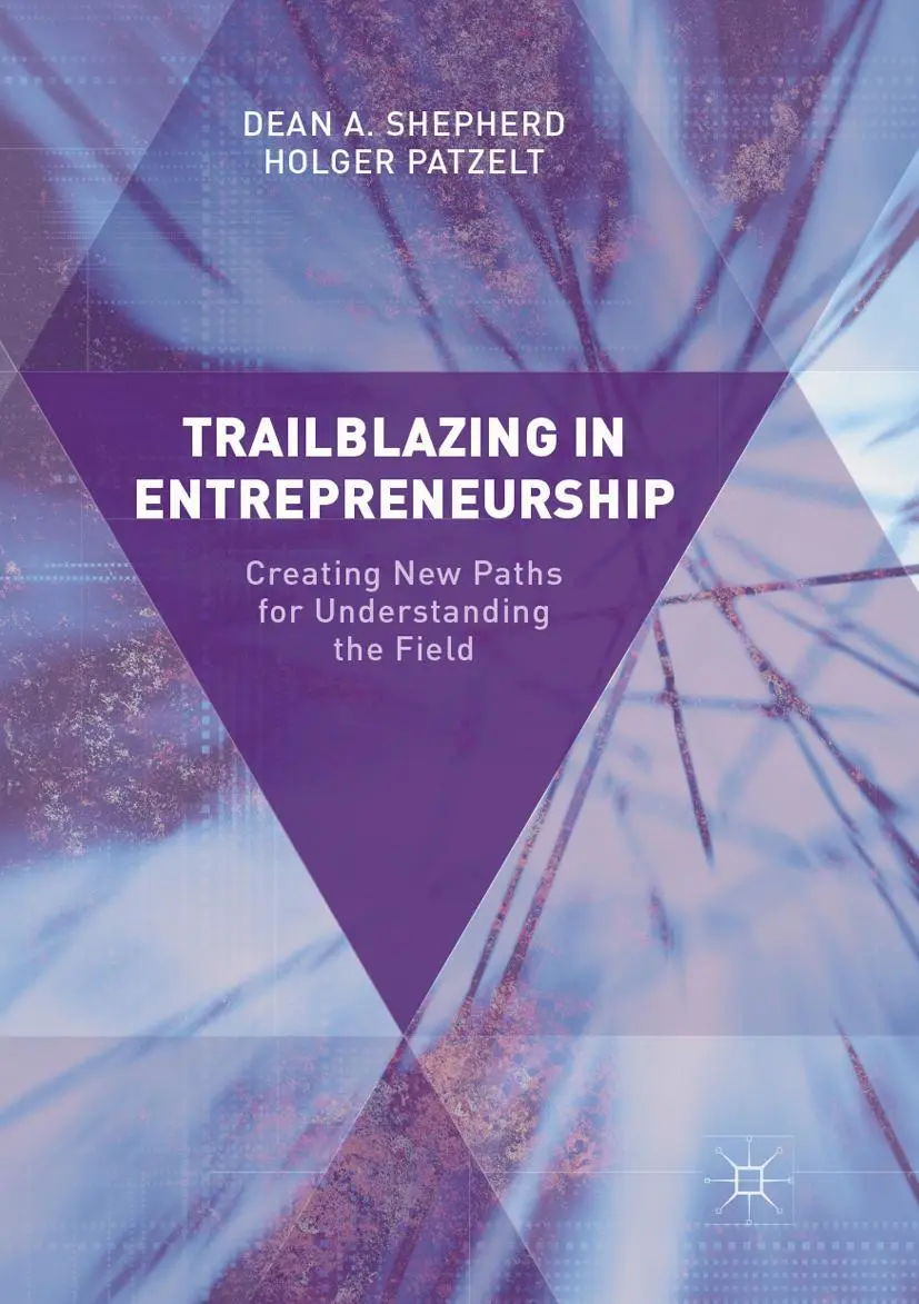 Dean A. Shepherd (U. A.) | Trailblazing In Entrepreneurship | Taschenbuch (2018)-image
