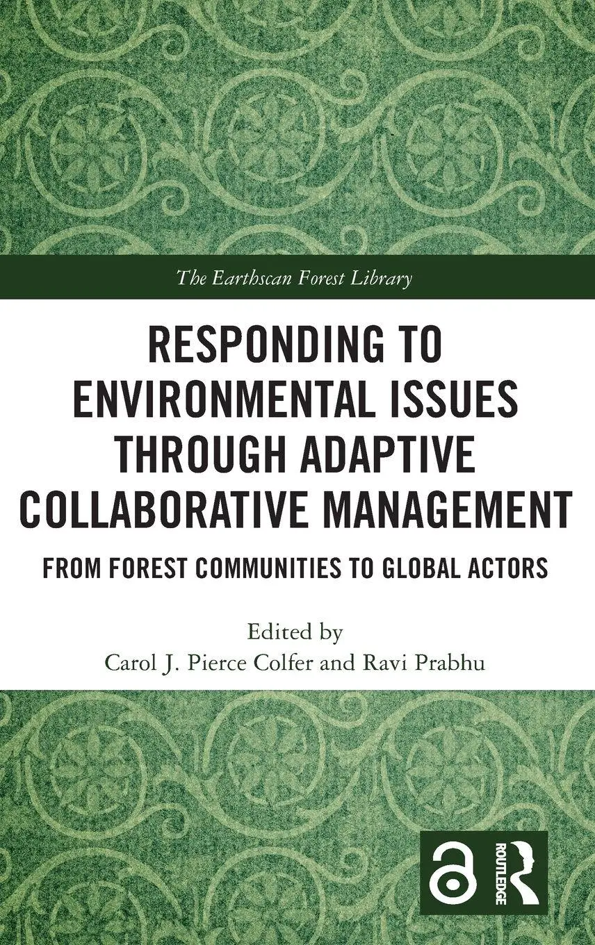 Carol J. Pierce Colfer (U. A.) | Responding To Environmental Issues Through...-image