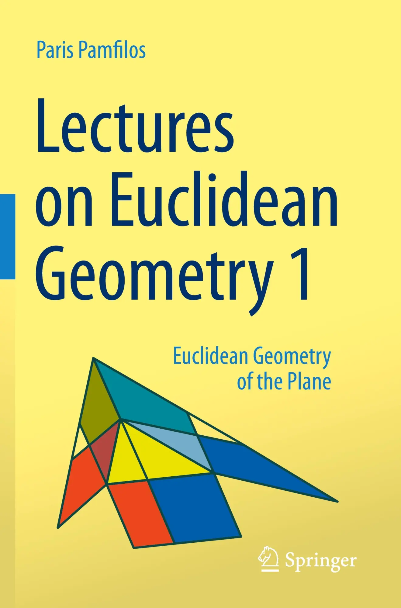 Paris Pamfilos | Lectures On Euclidean Geometry - Volume 1 | Taschenbuch (2025)-image