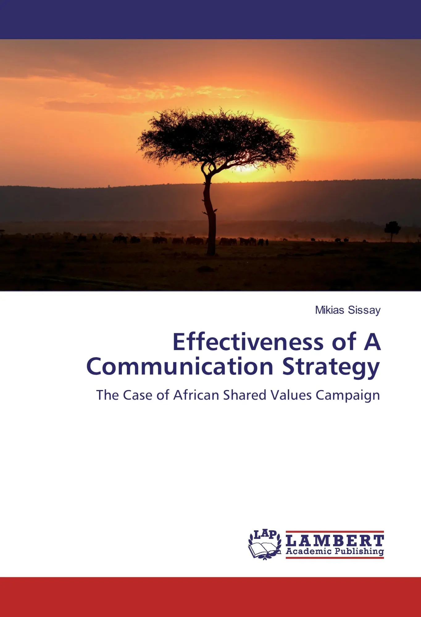 Mikias Sissay | Effectiveness Of A Communication Strategy | Taschenbuch (2017)-image