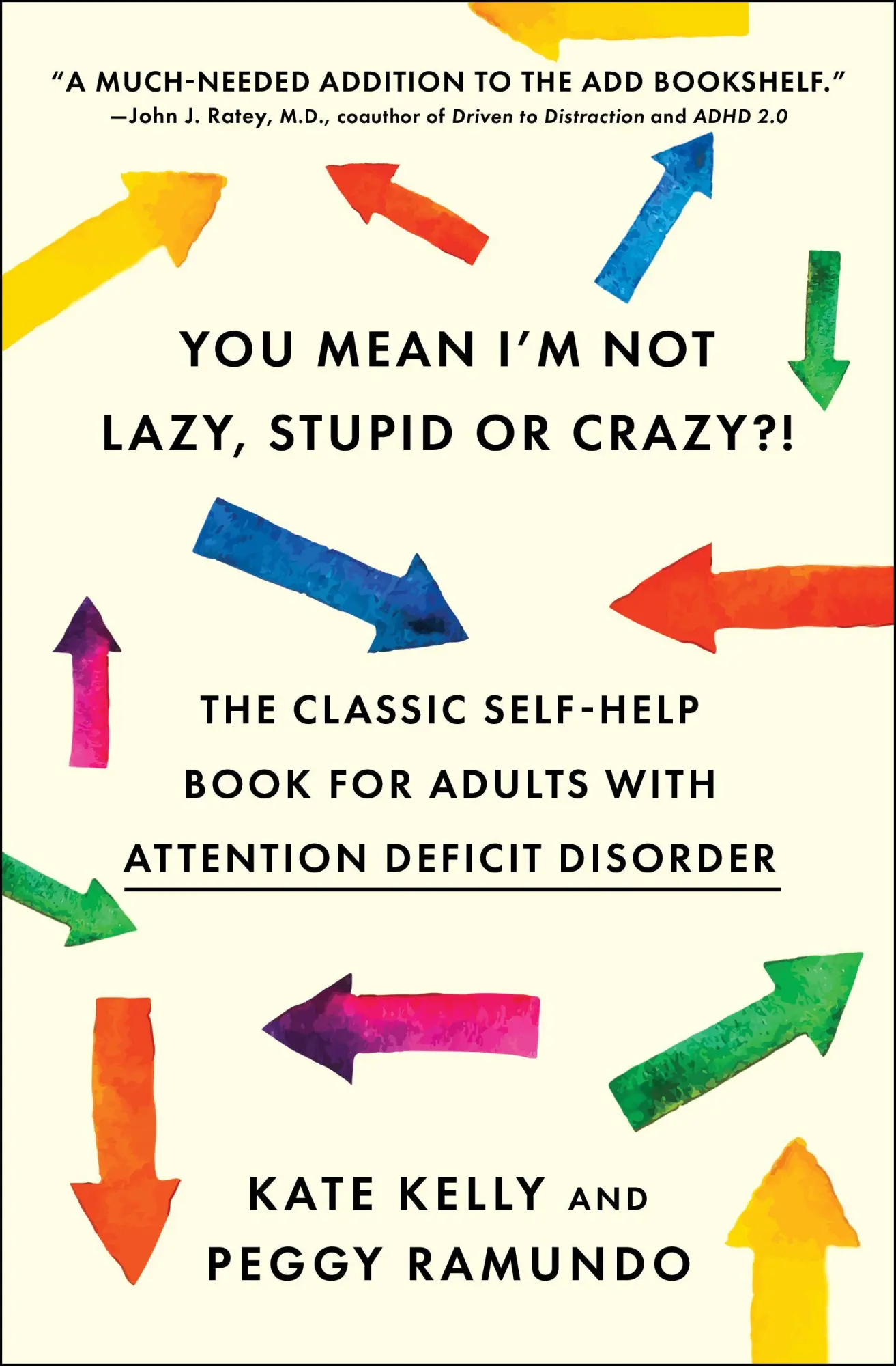 Kate Kelly | You Mean I'm Not Lazy, Stupid Or Crazy?! | Taschenbuch | Englisch-image