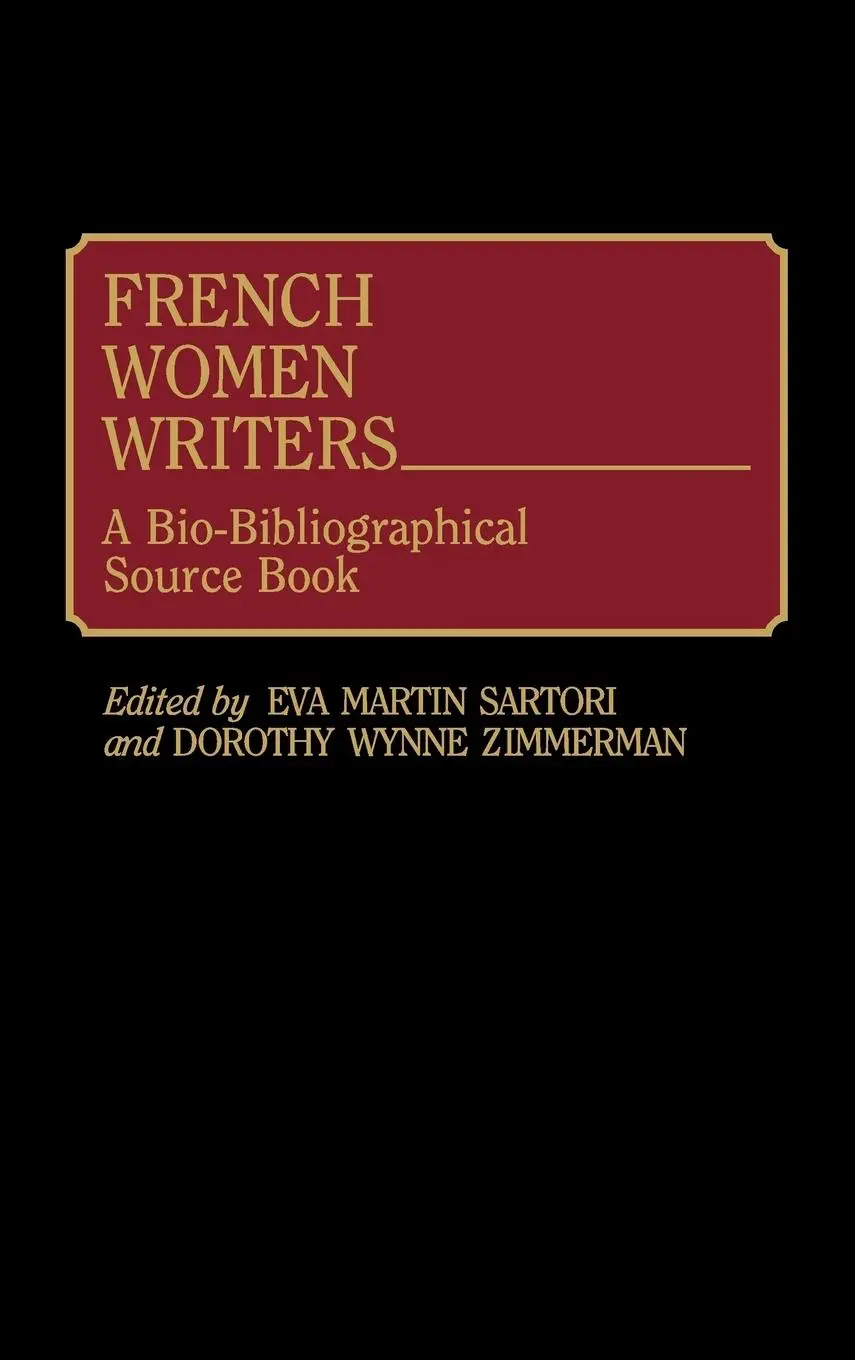 Eva Martin Sartori (U. A.) | French Women Writers | Buch | Englisch (1991)-image