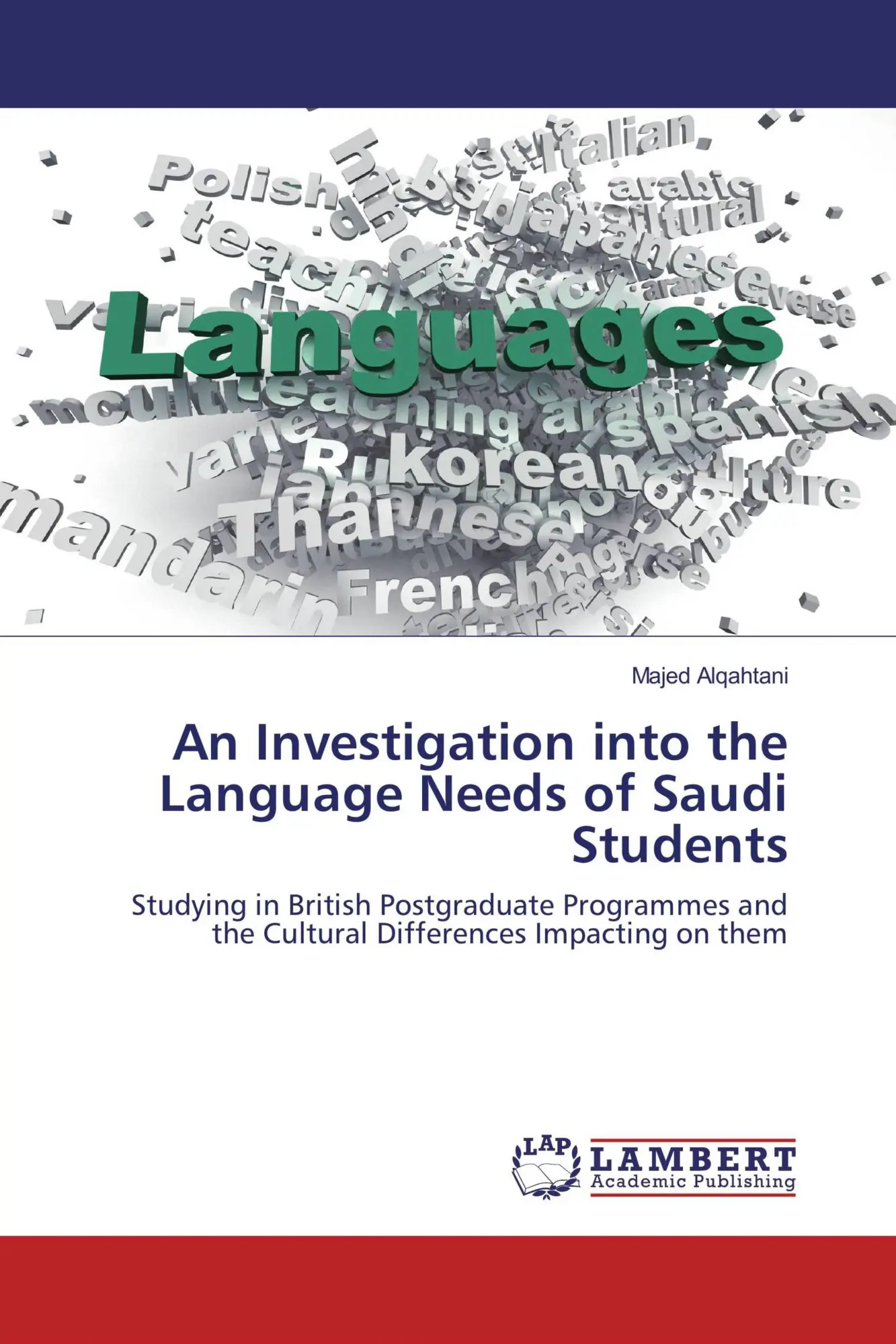 Majed Alqahtani | An Investigation Into The Language Needs Of Saudi Students-image