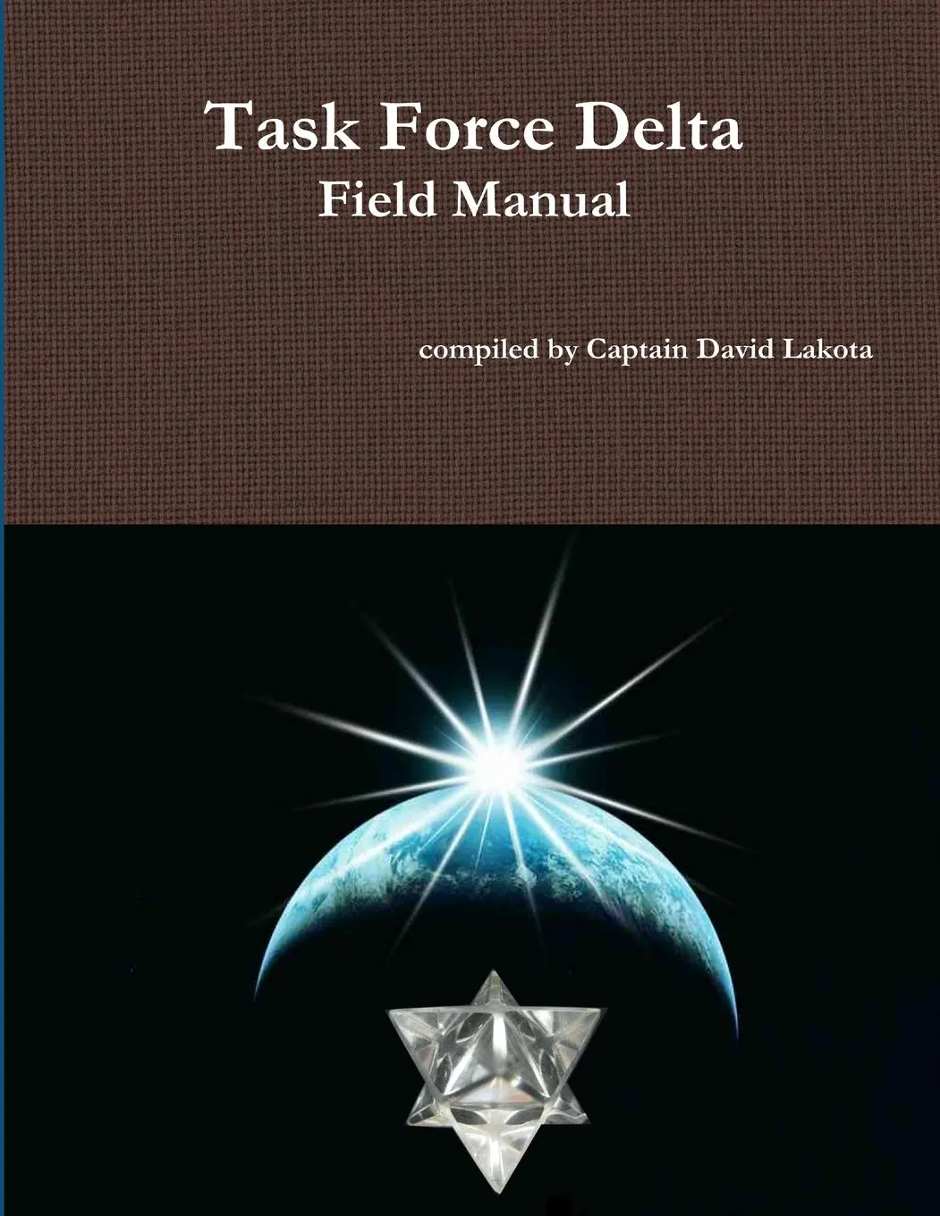 David Lakota | Task Force Delta Field Manual | Taschenbuch | Englisch (2012)-image