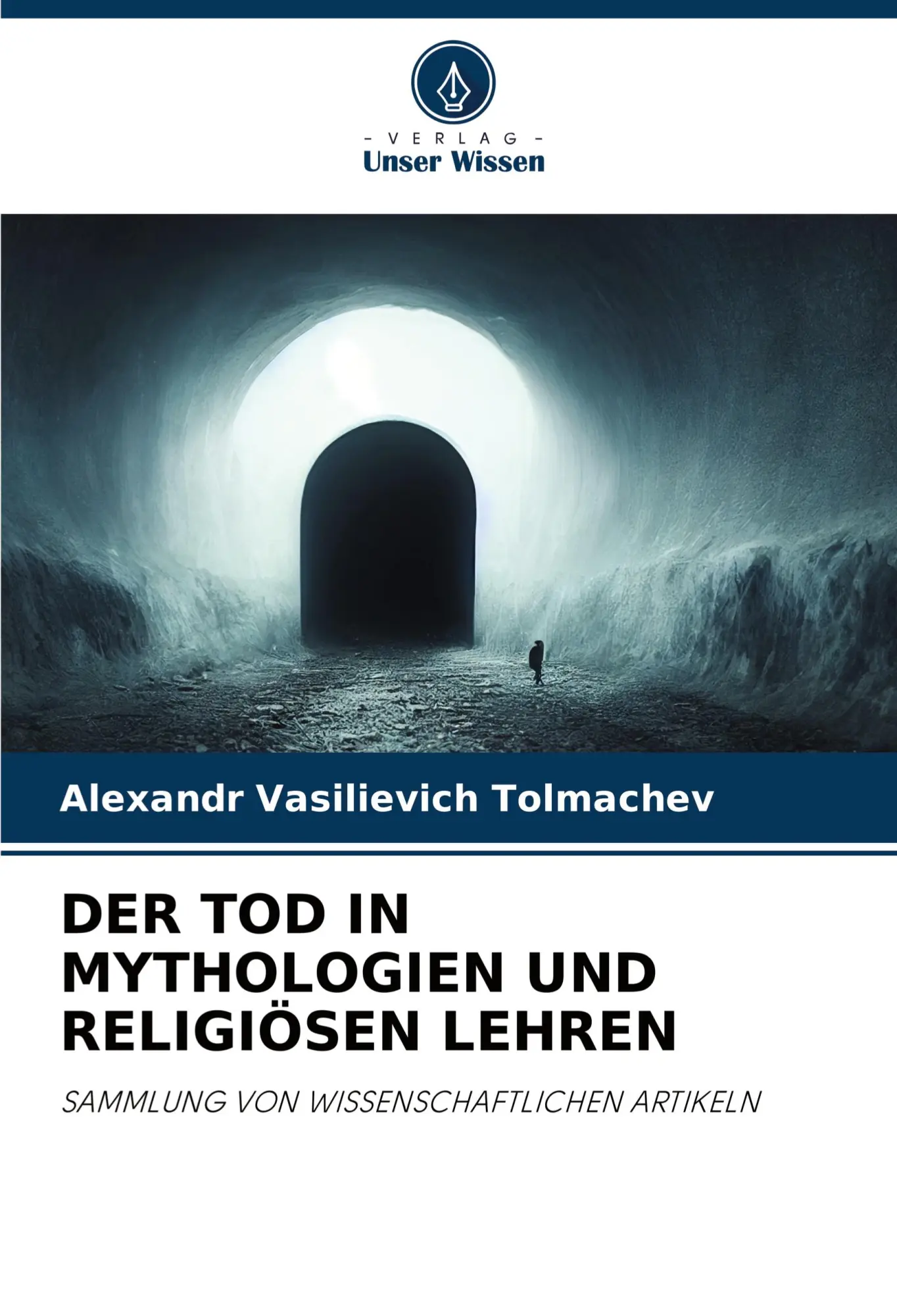 Alexandr Vasilievich Tolmachev | DER TOD IN Mythologien UND ReligiÖSen Lehren-image