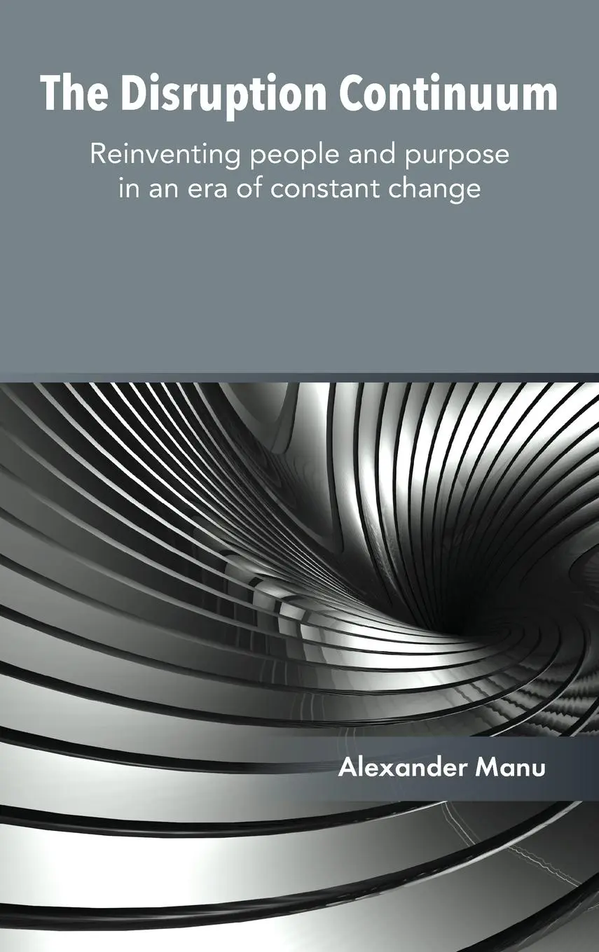 Alexander Manu | The Disruption Continuum | Buch | Englisch (2025)-image