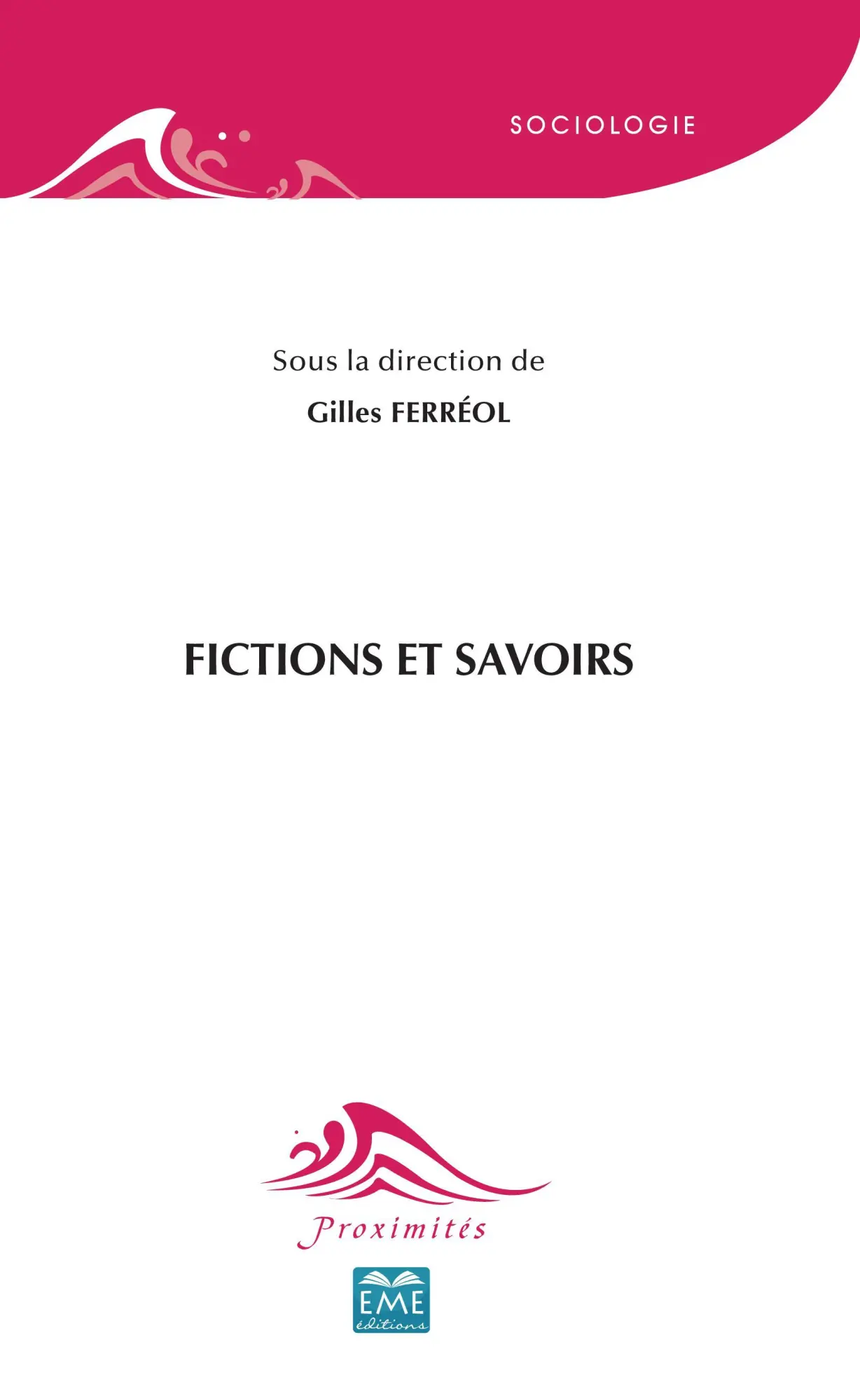 Gilles FerréOl | Fictions Et Savoirs | Taschenbuch | FranzöSisch (2020) | 370 S.-image