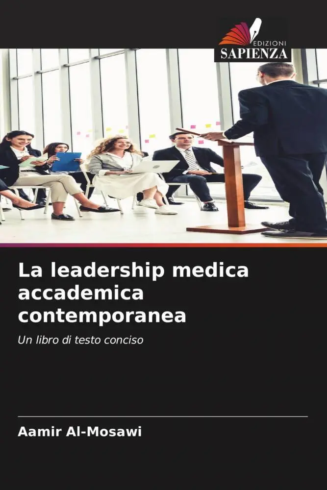 Aamir Al-Mosawi | La Leadership Medica Accademica Contemporanea | Taschenbuch-image