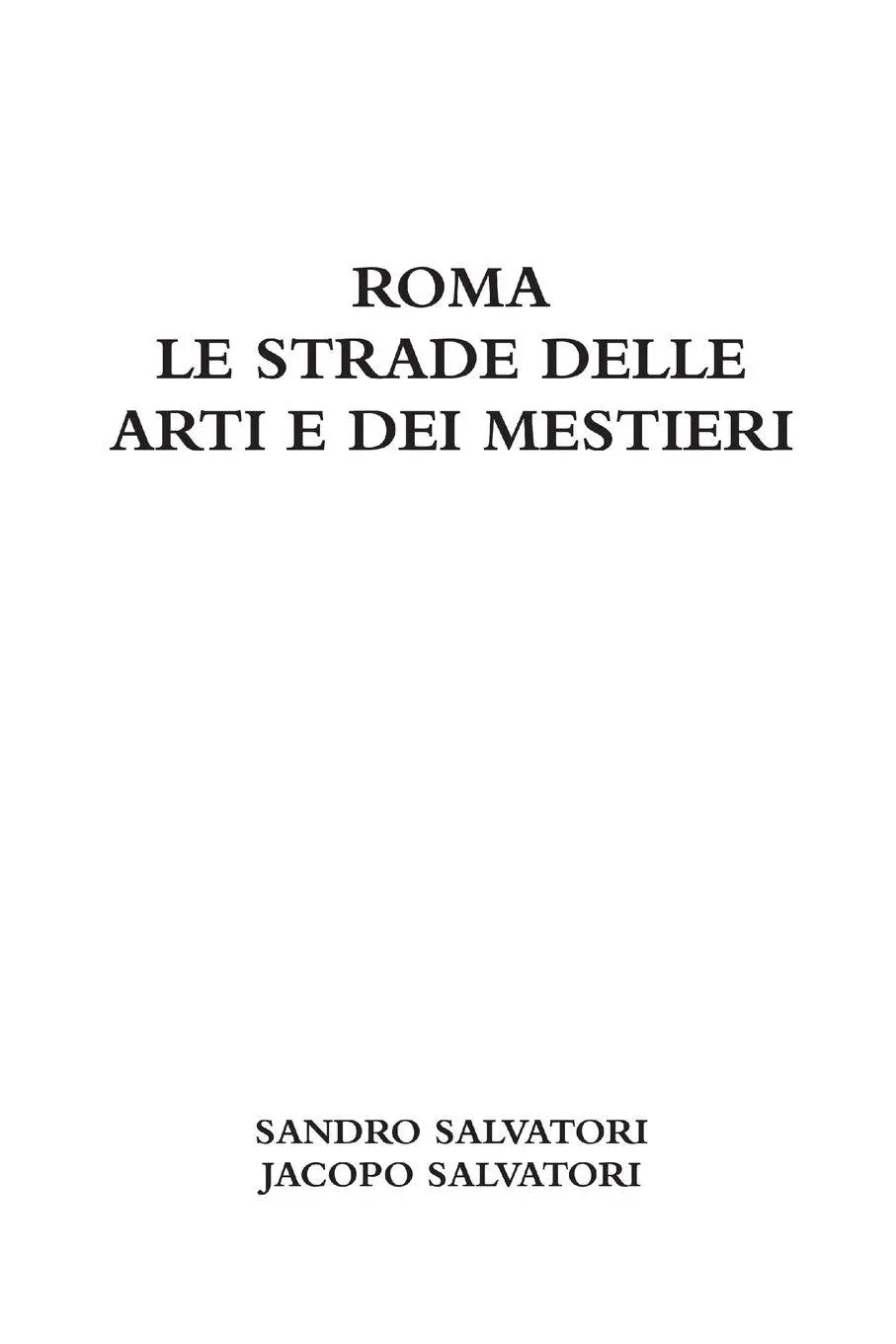 Sandro Salvatori (U. A.) | Roma - LE Strade Delle Arti E DEI Mestieri | Buch-image
