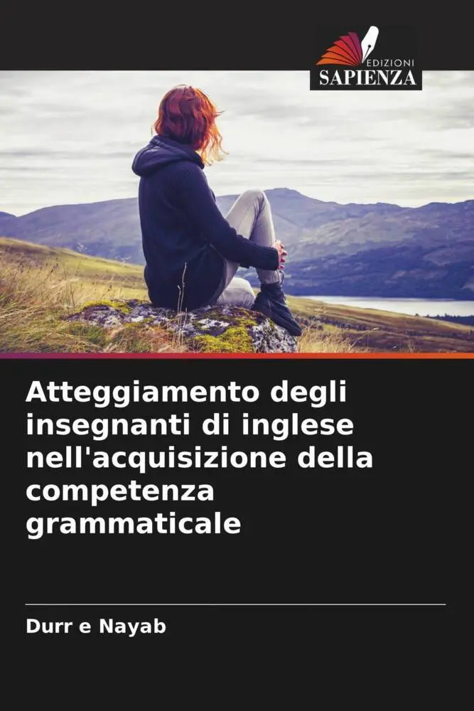Durr E Nayab | Atteggiamento Degli Insegnanti Di Inglese Nell'acquisizione...-image