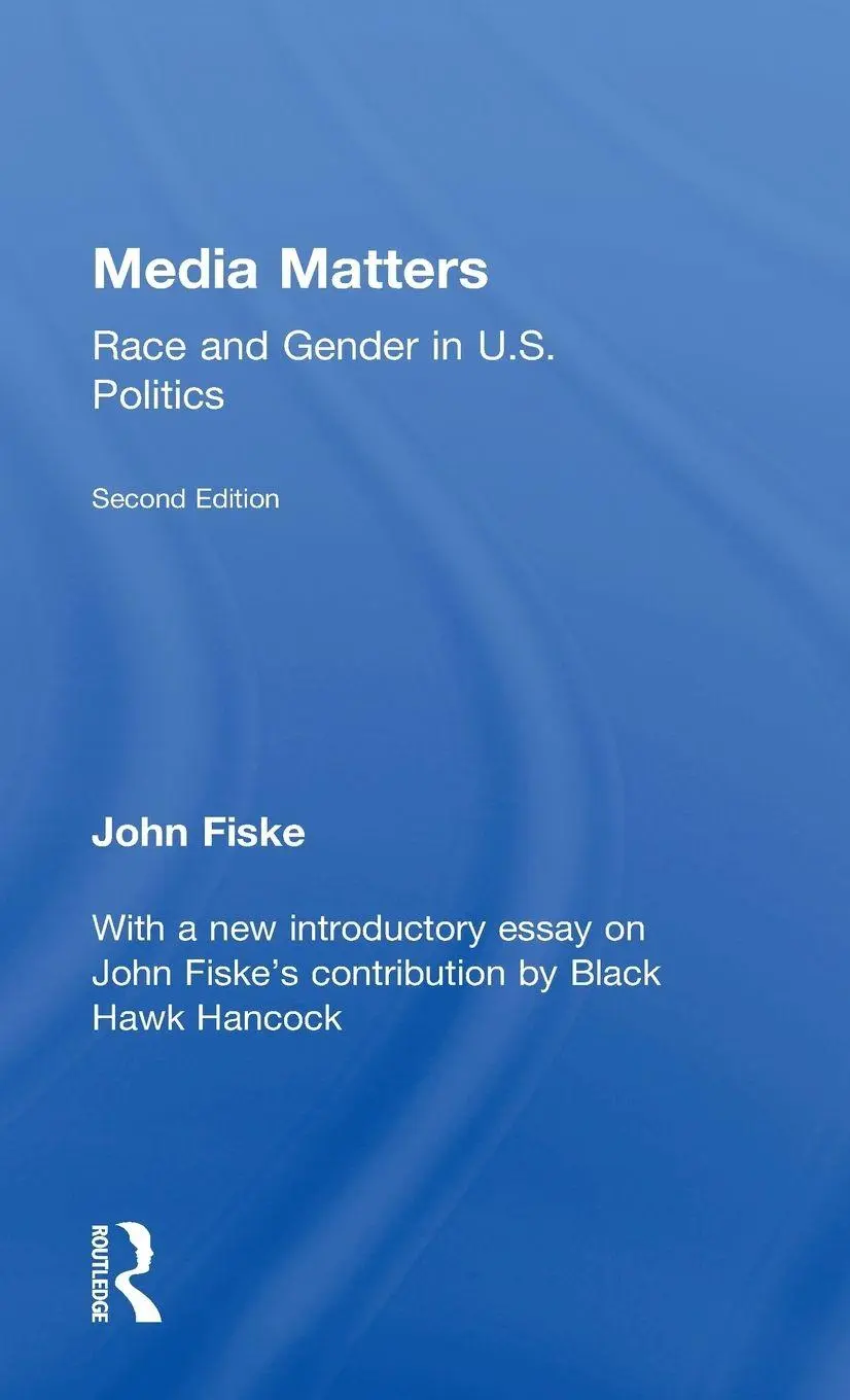 John Fiske (U. A.) | Media Matters | Buch | Englisch (2016) | Routledge-image