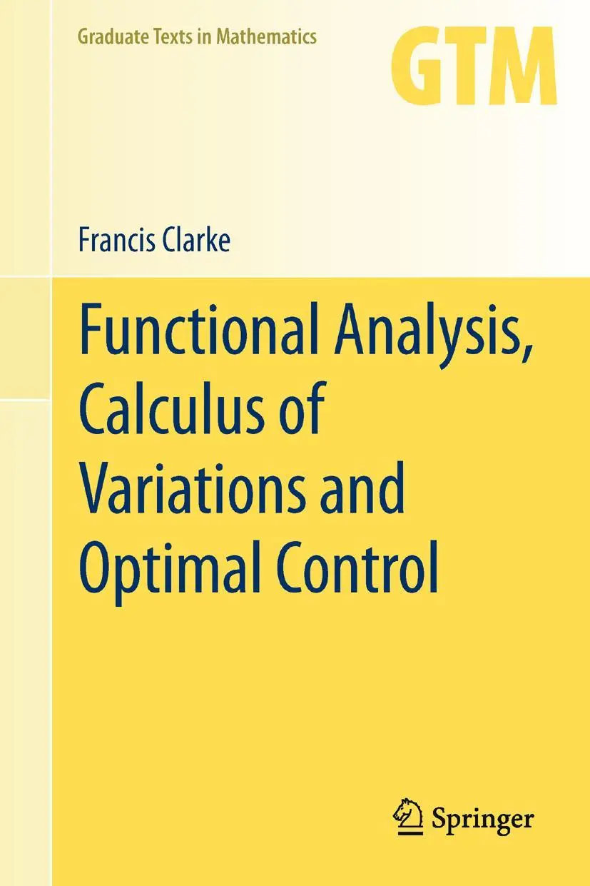 Francis Clarke | Functional Analysis, Calculus Of Variations And Optimal Control-image