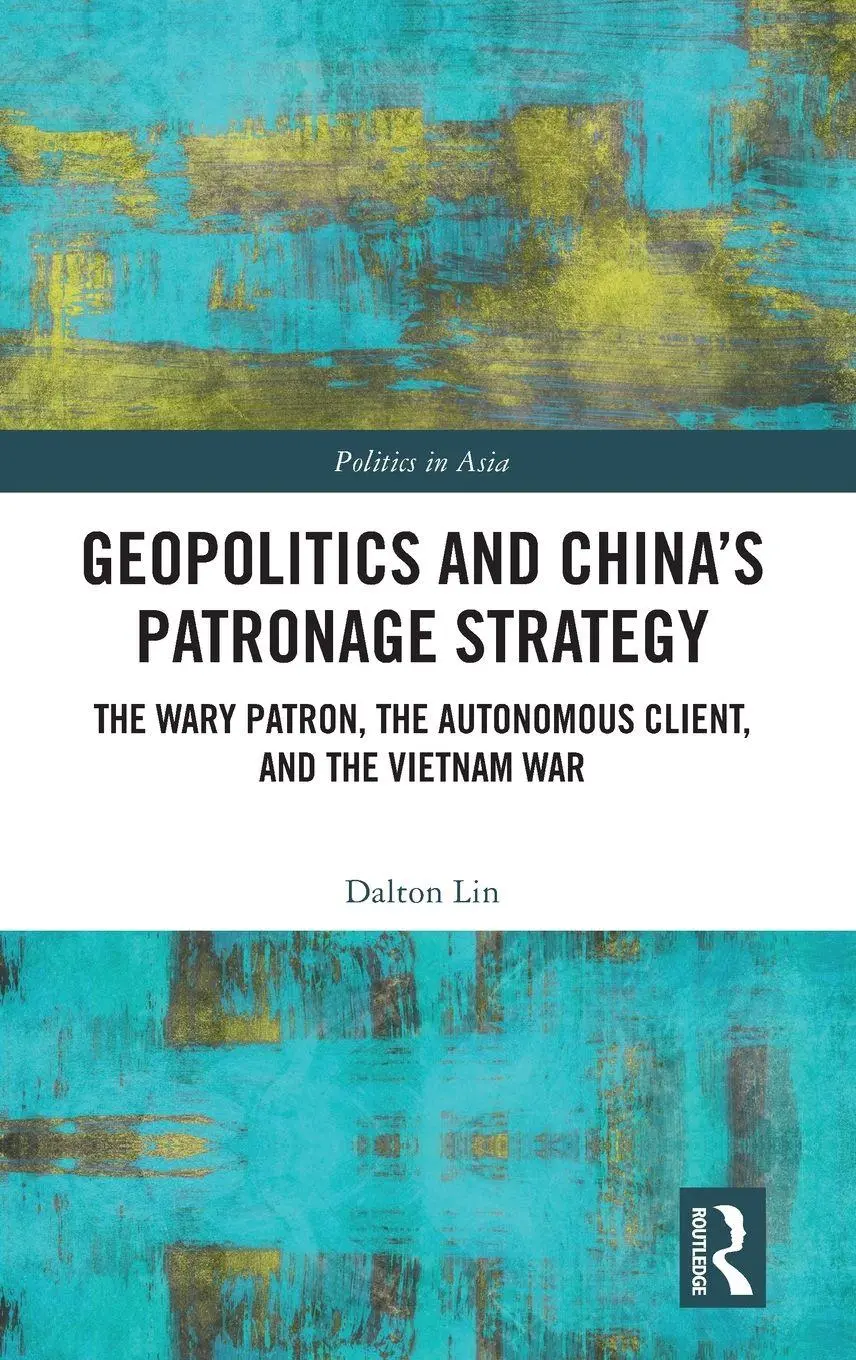 Dalton Lin | Geopolitics And China's Patronage Strategy | Buch | Englisch (2024)-image